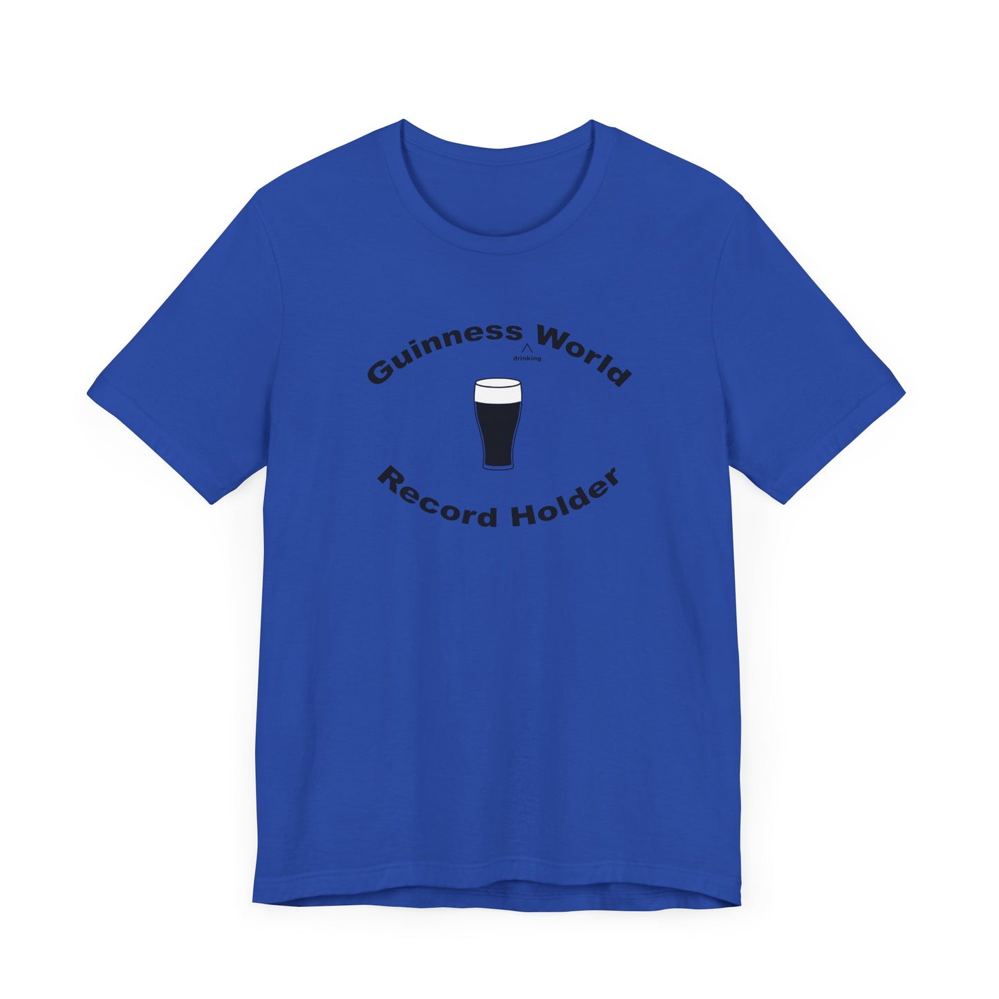 Guinness Drinking World Record Holder Short Sleeve Tee Shirt - For the Ultimate Brew Champion