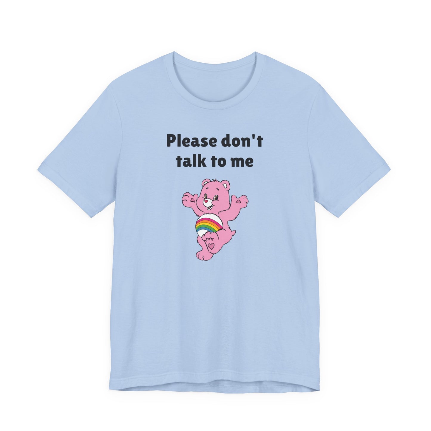 Please Don’t Talk to Me T-Shirt