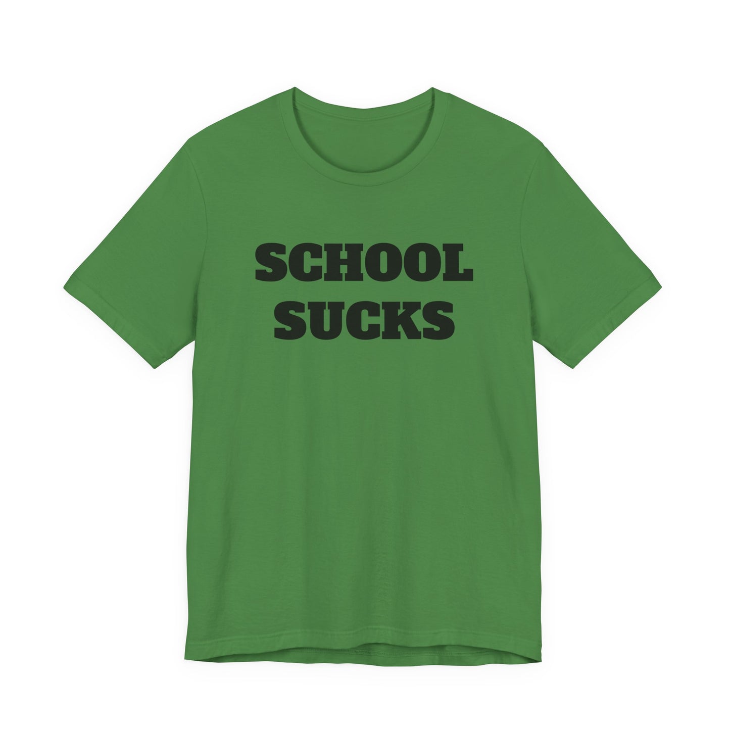 School Sucks T-Shirt