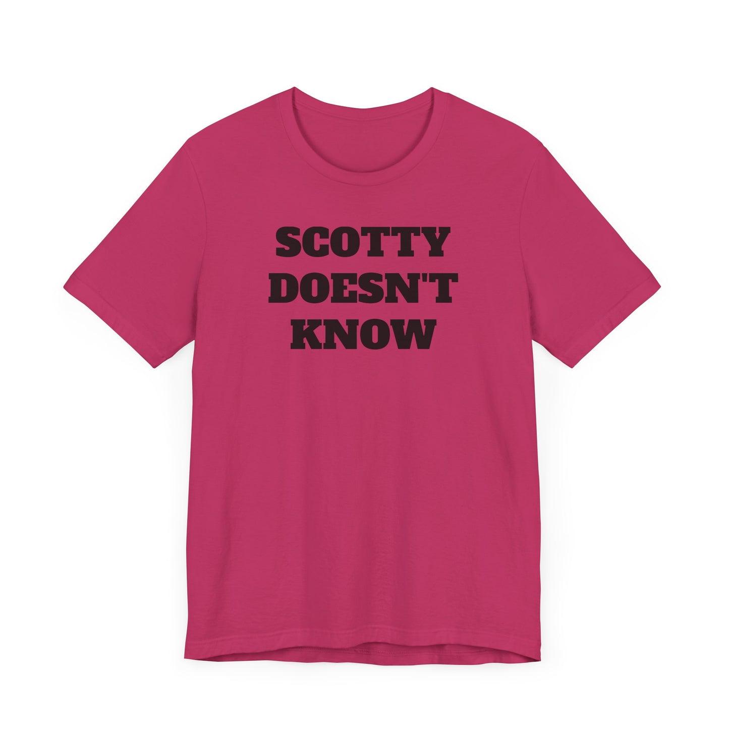 Scotty Doesn’t Know Short Sleeve T-Shirt - EuroTrip Movie Classic