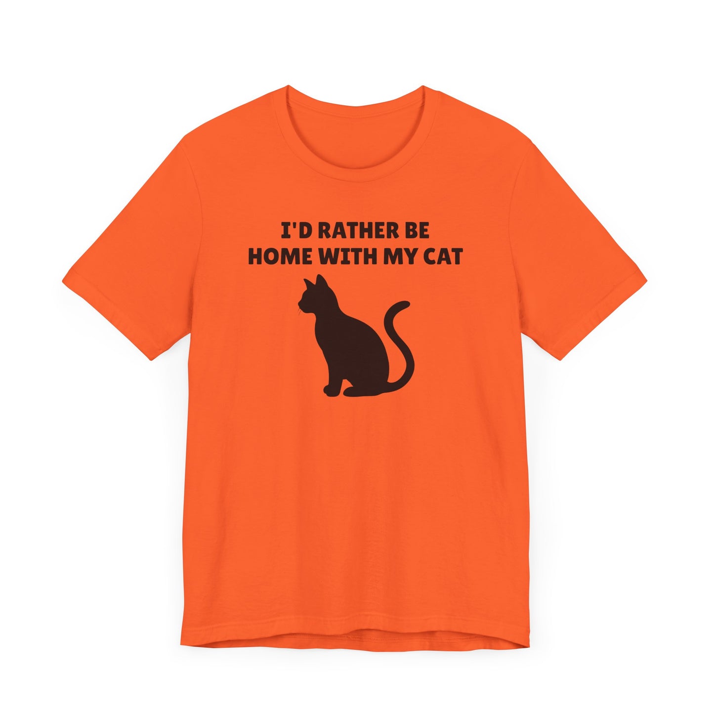 I’d Rather Be Home with My Cat Short Sleeve Tee Shirt - A Must-Have for Cat Lovers
