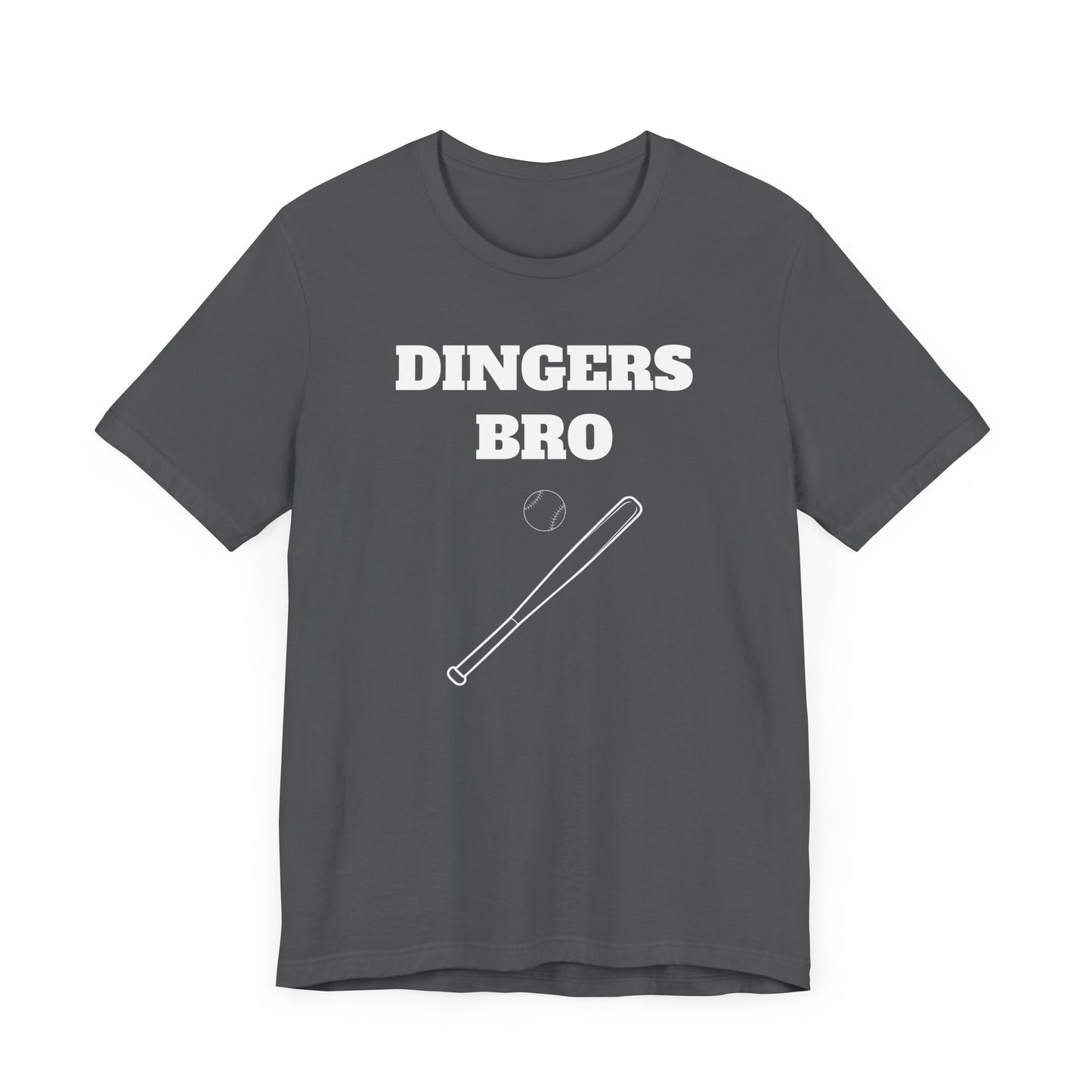 Funny Baseball Tee - Dingers Bro Short Sleeve Tee Shirt - A Home Run for Baseball Fans