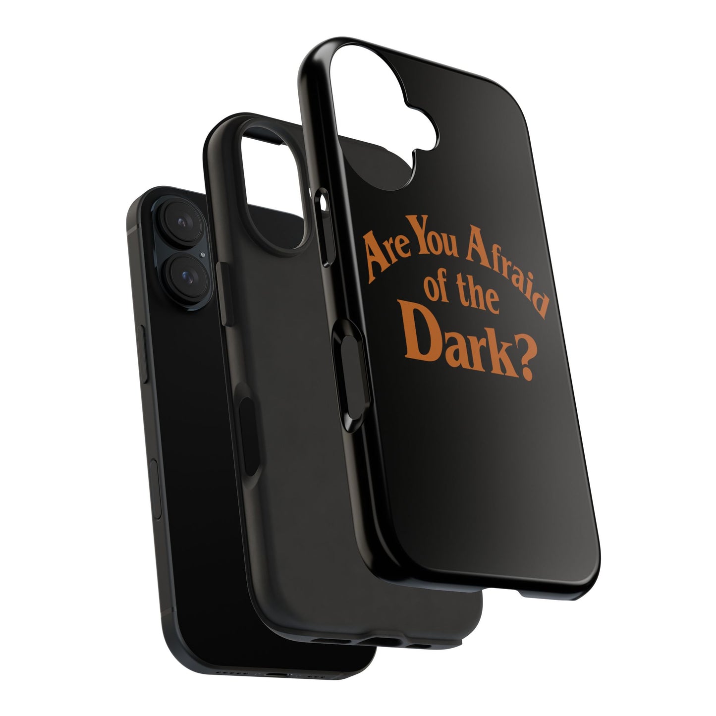 Are You Afraid Phone Case