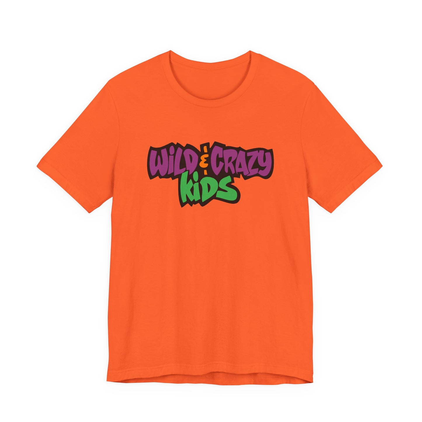 Wild and Crazy Kids T-Shirt