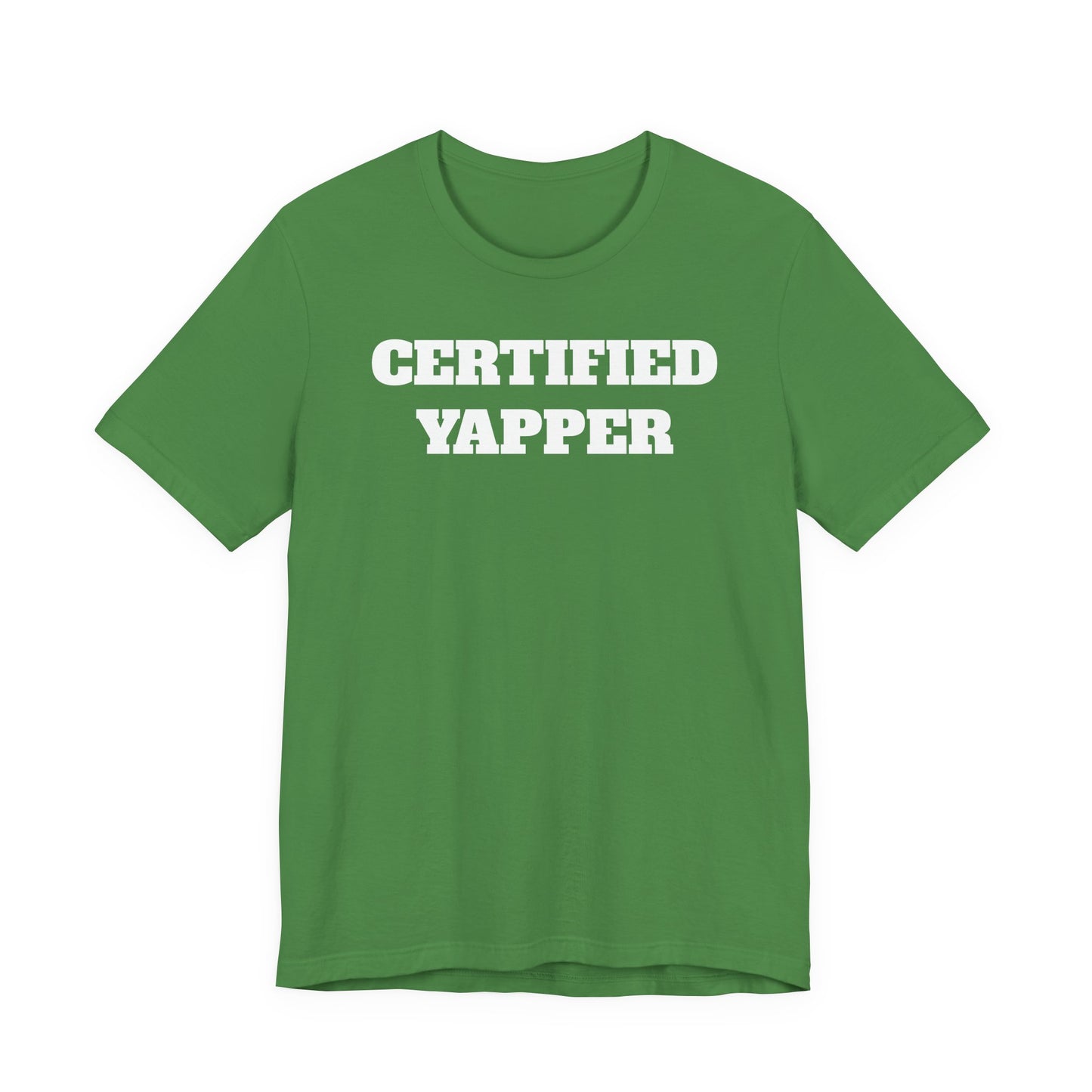 Certified Yapper T-Shirt