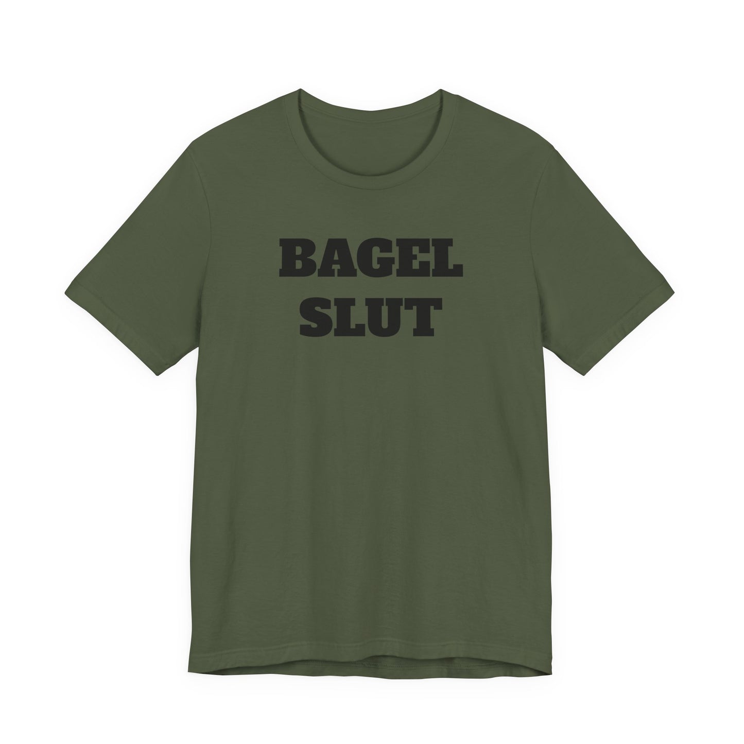 Bagel Slut T-Shirt