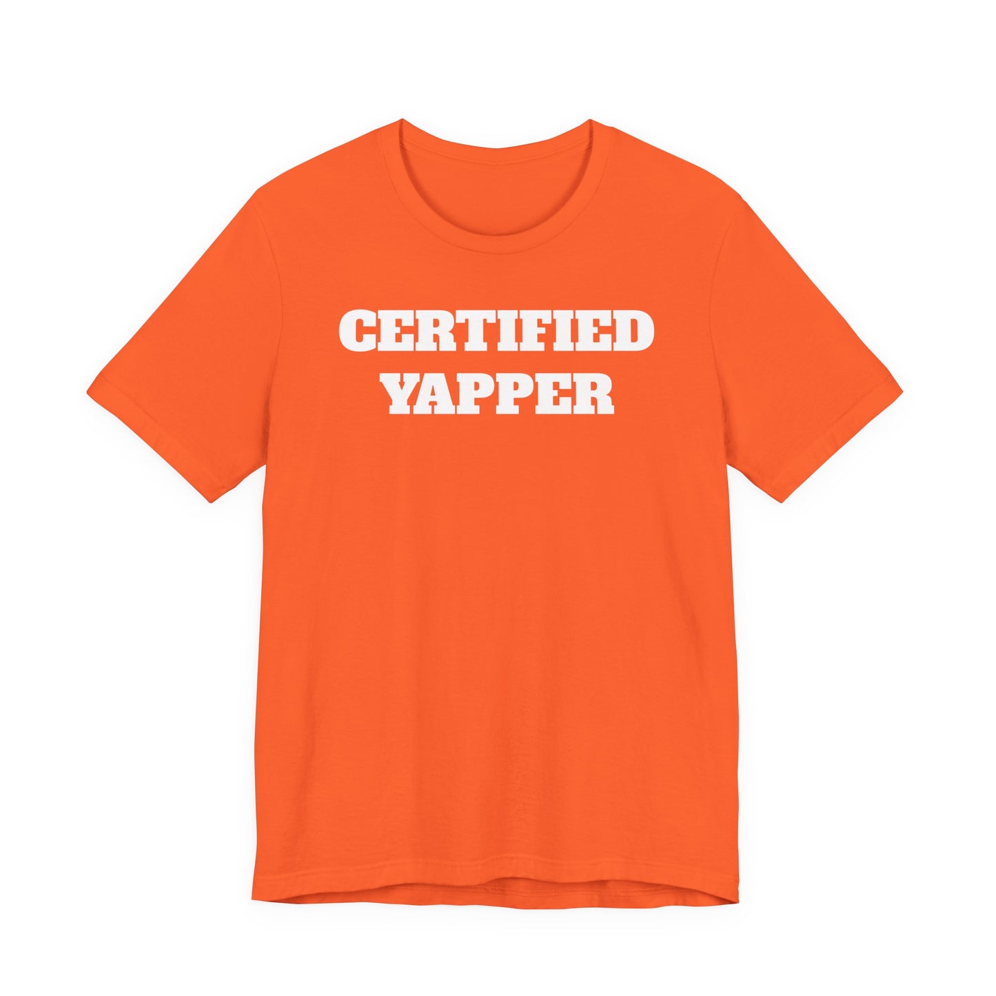 Certified Yapper T-Shirt