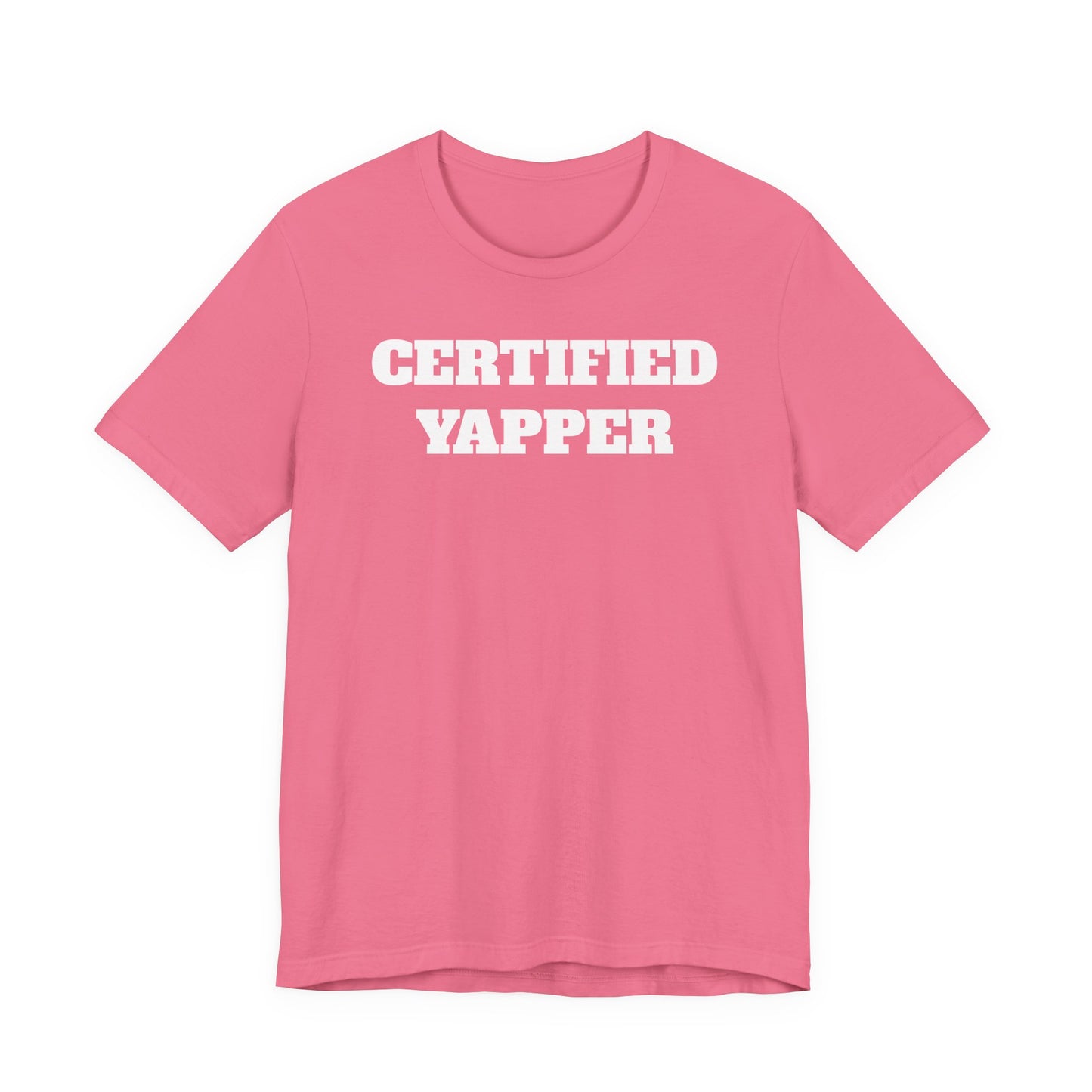 Certified Yapper T-Shirt