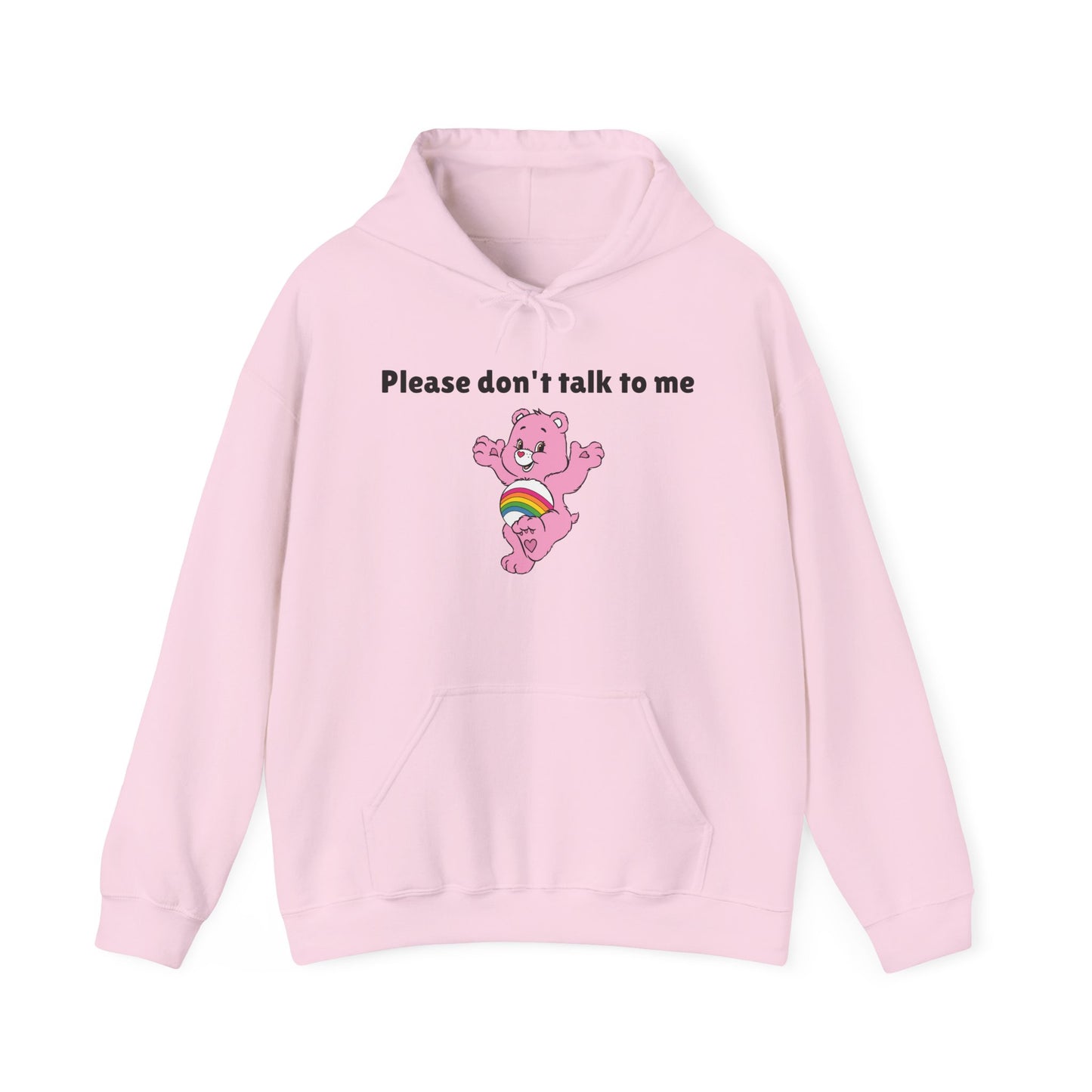 Please Don’t Talk to Me Hoodie Sweatshirt