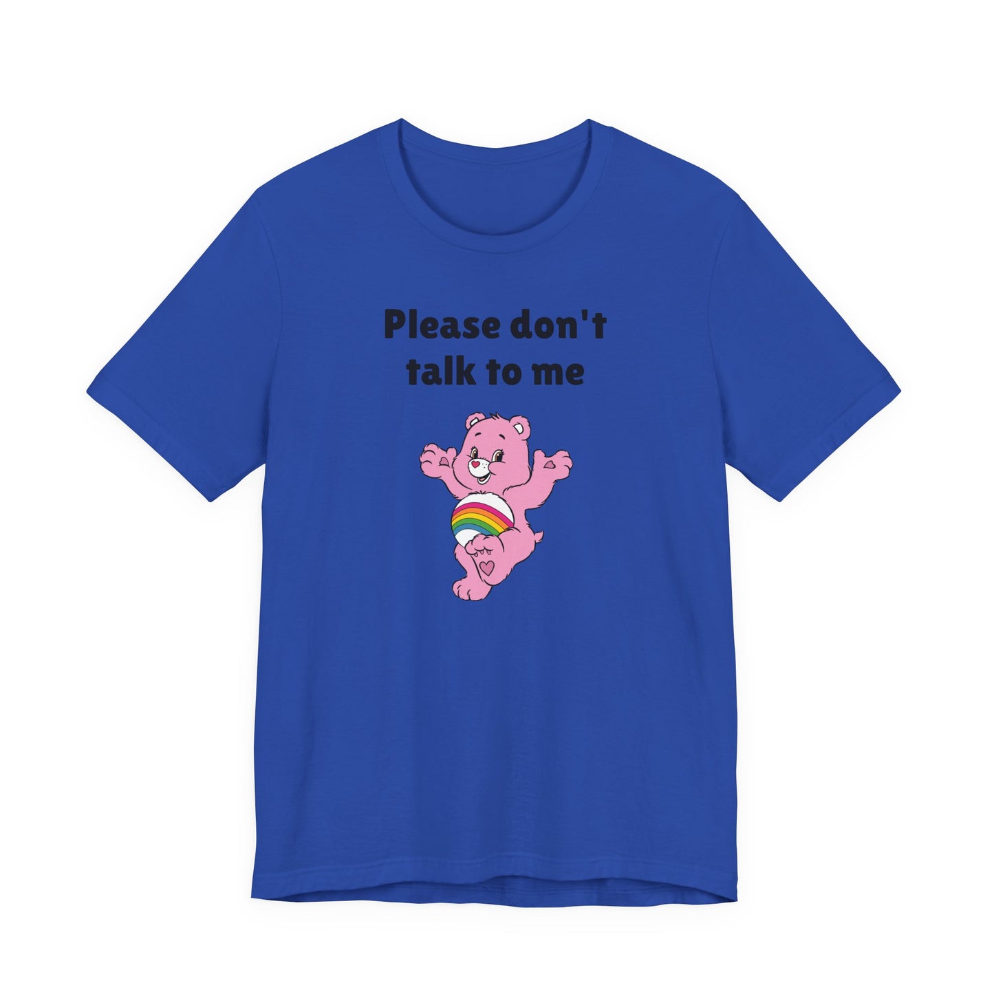 Please Don’t Talk to Me T-Shirt