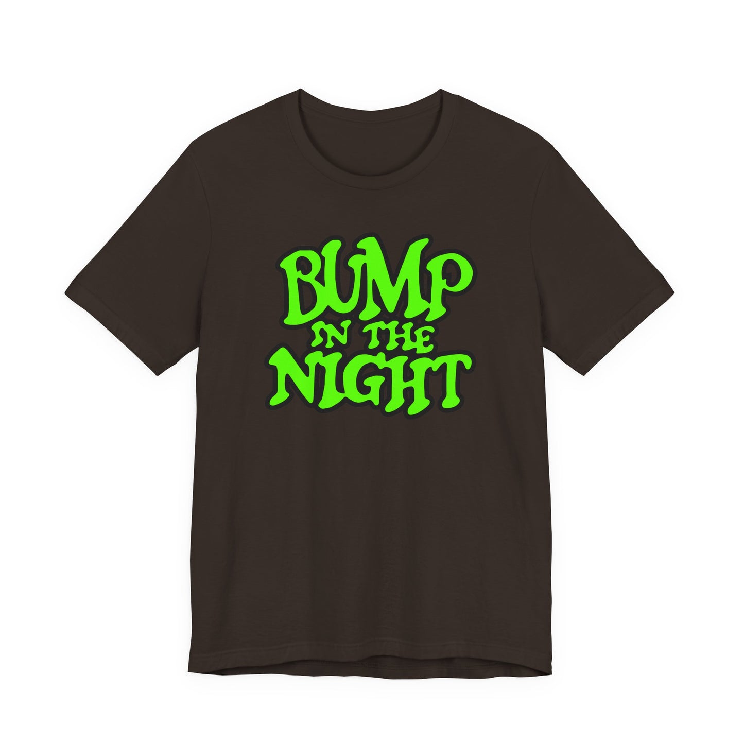 Bump in the Night T-Shirt