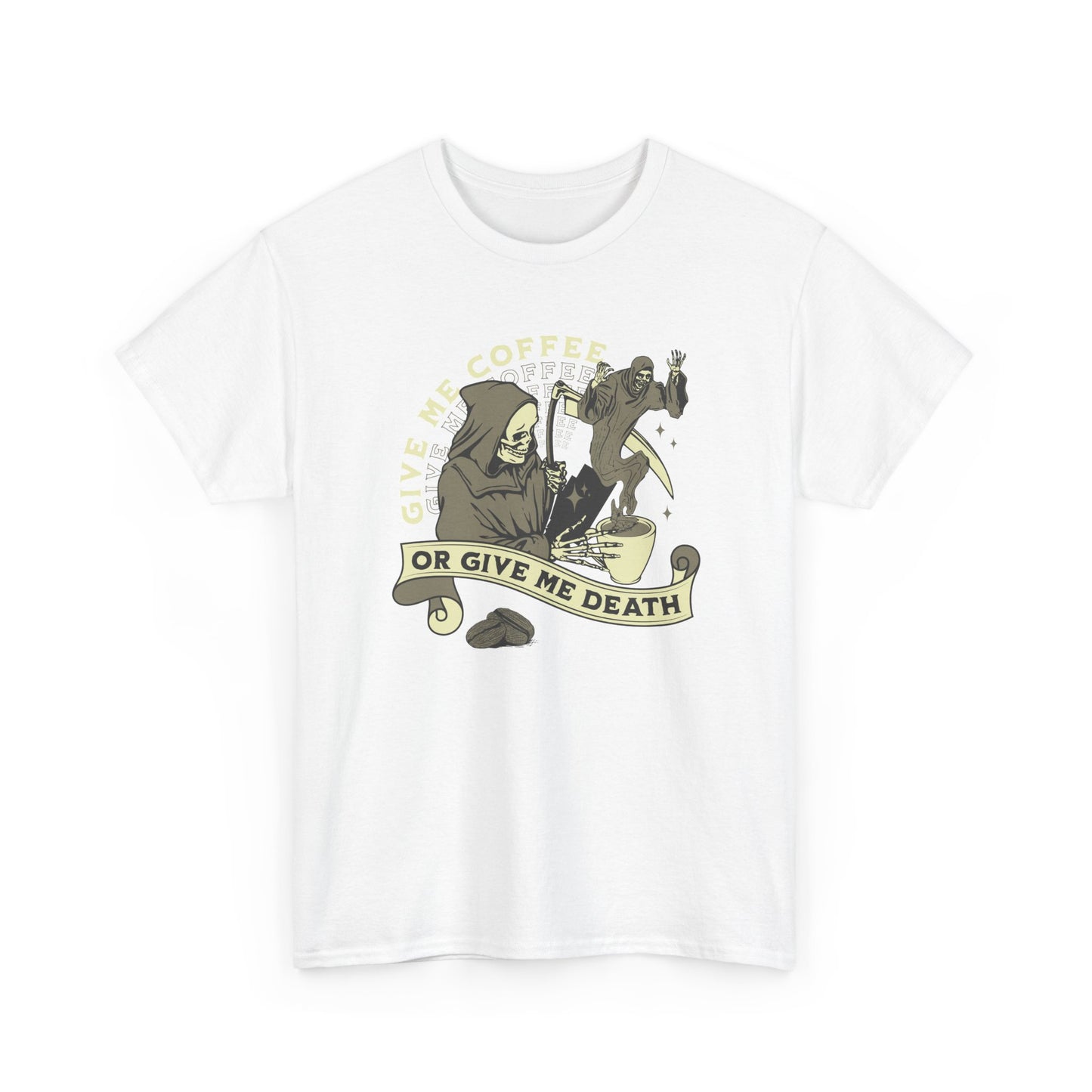 Give Me Coffee or Give Me Death T-Shirt