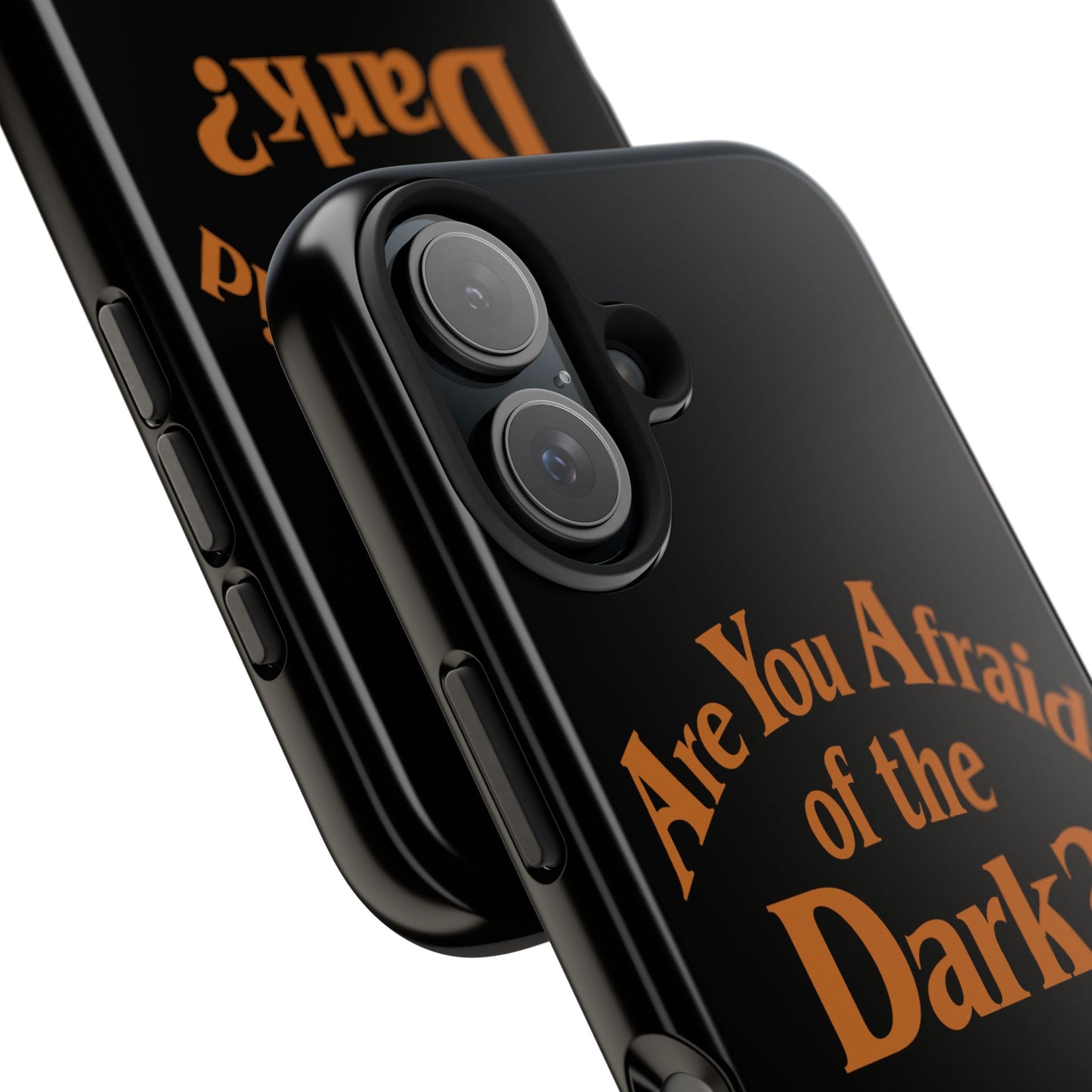 Are You Afraid Phone Case