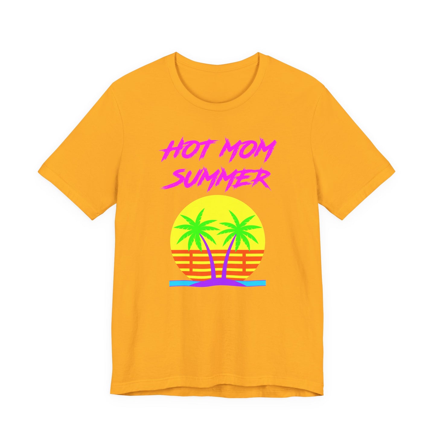 Hot Mom Summer T-Shirt