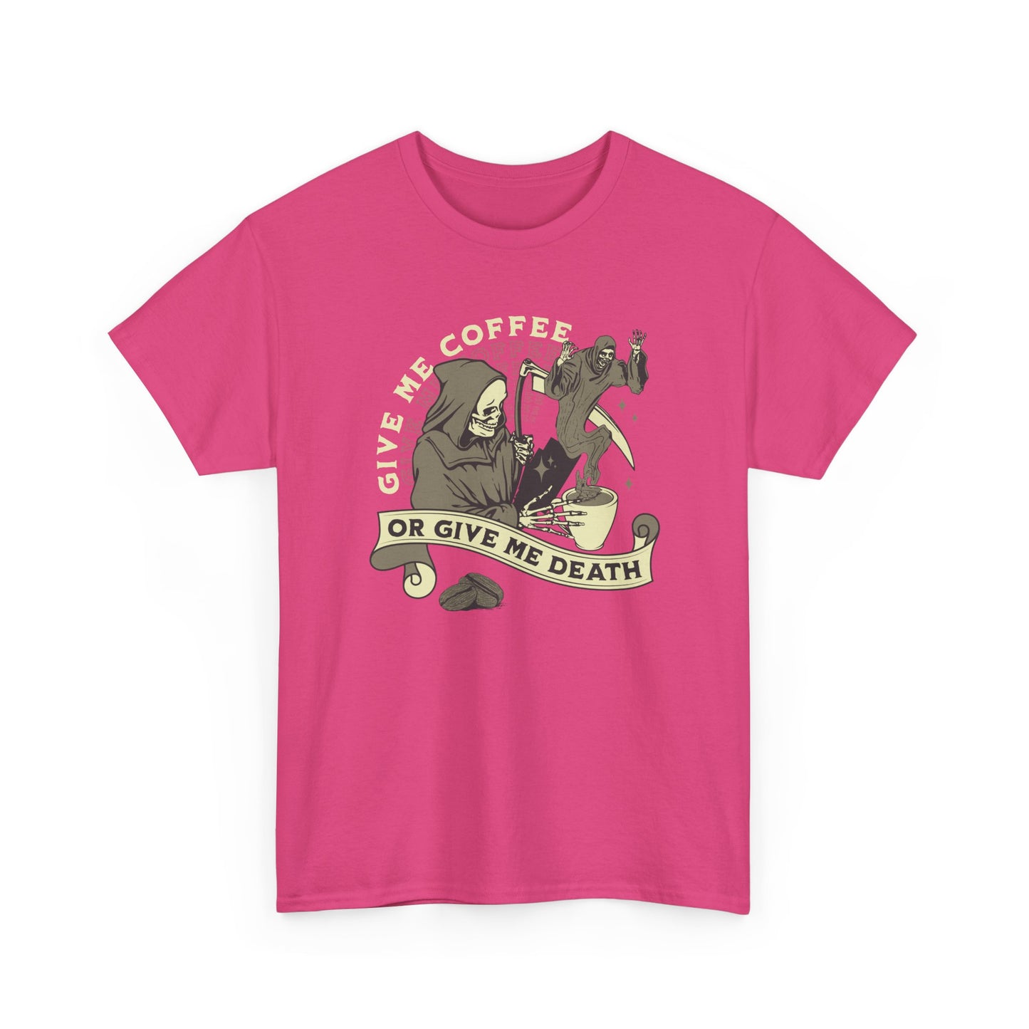 Give Me Coffee or Give Me Death T-Shirt