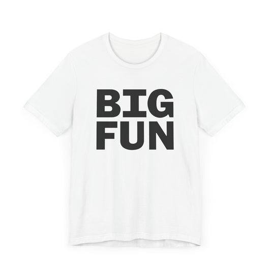 Heathers Big Fun Short Sleeve Tee Shirt - A Tribute to an 80s Cult Classic