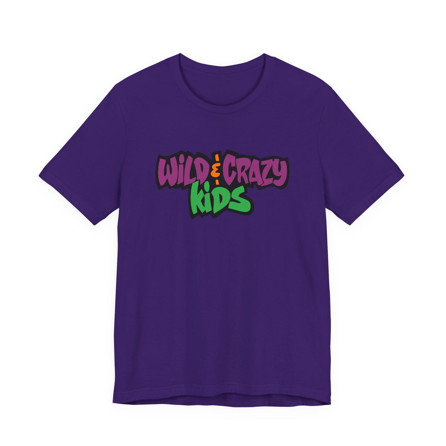 Wild and Crazy Kids T-Shirt