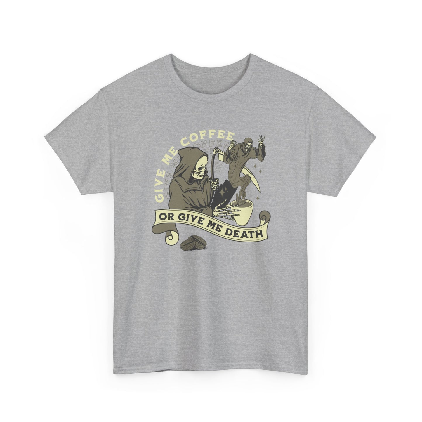 Give Me Coffee or Give Me Death T-Shirt