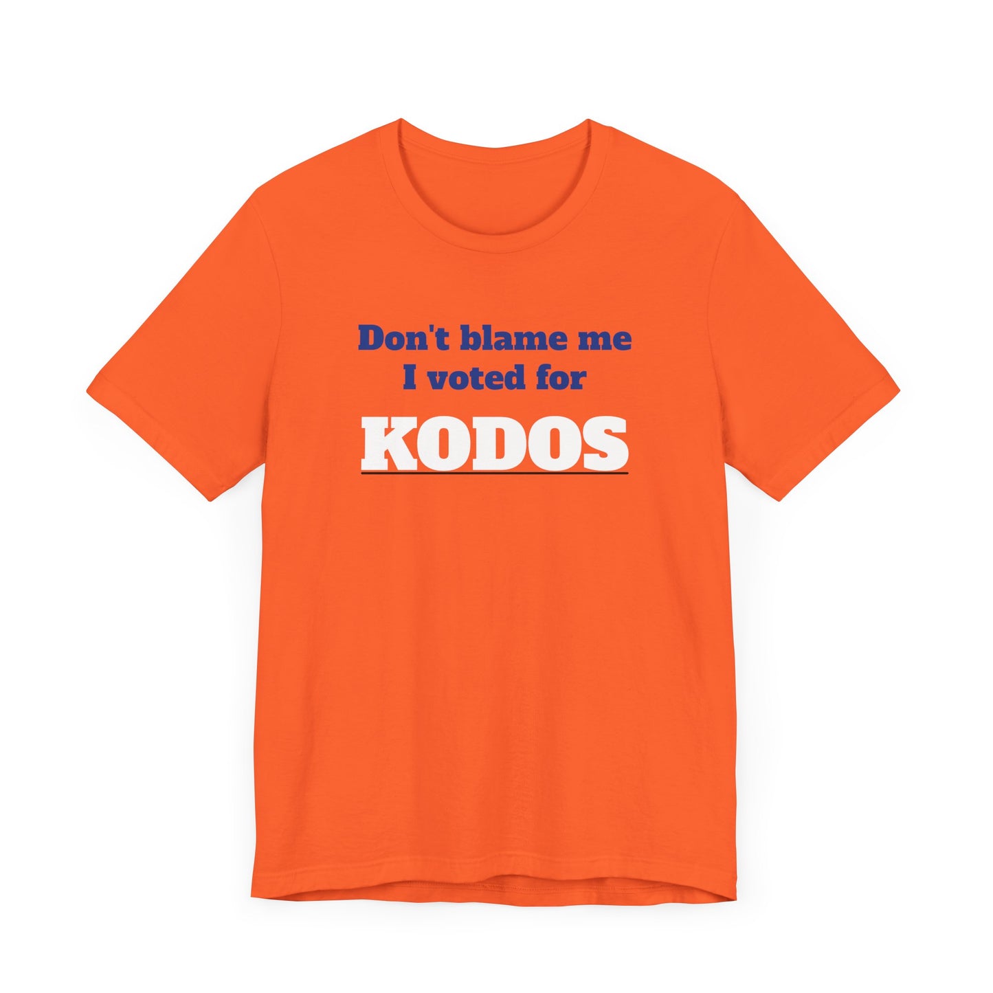 Don’t Blame Me I Voted for Kodos Short Sleeve Tee Shirt - A Hilarious Pop Culture Throwback