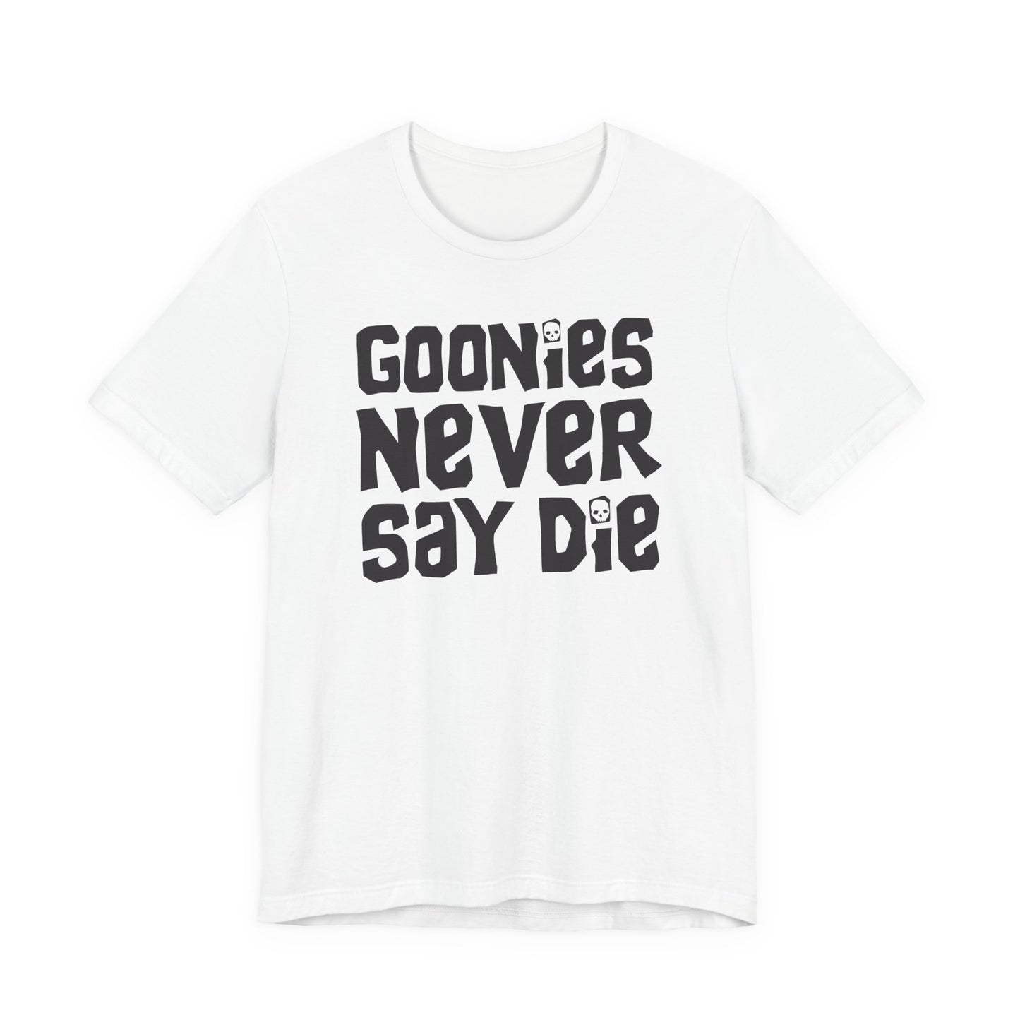 Goonies Never Say Die T-Shirt