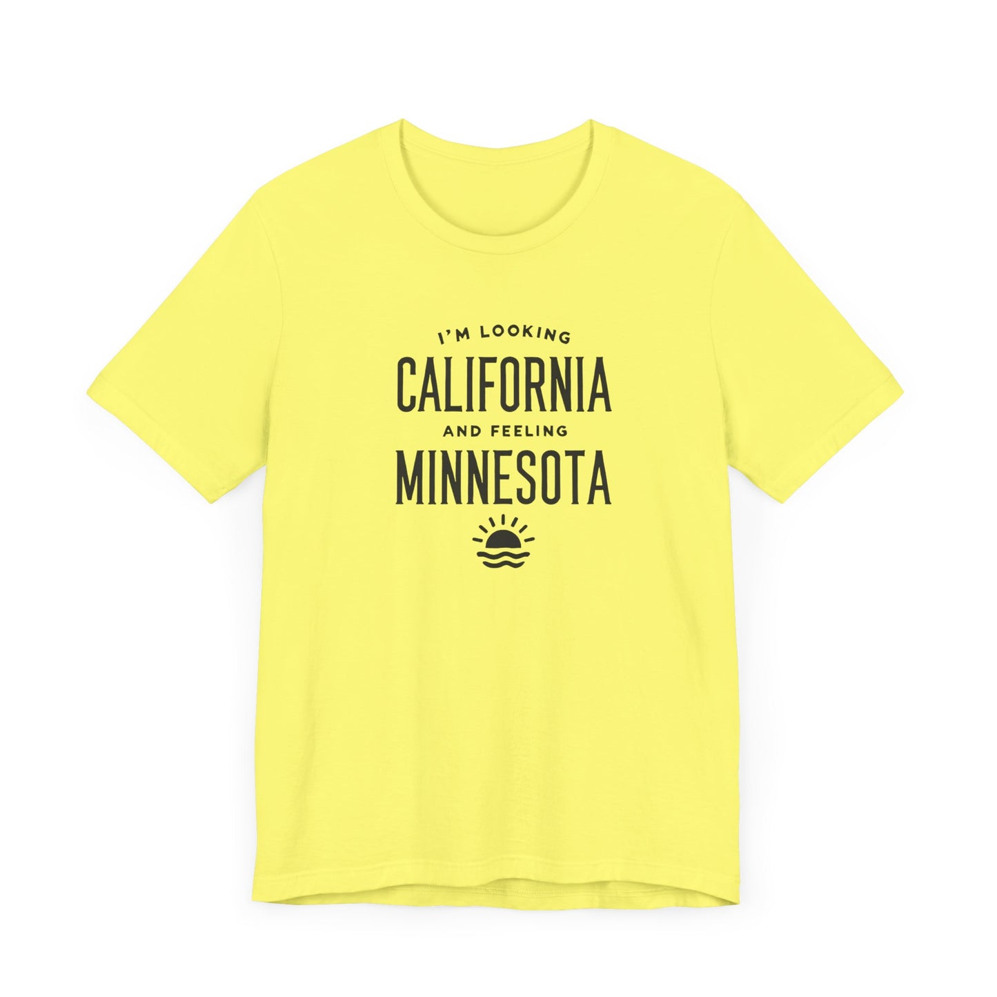 Looking California, Feeling Minnesota Tee – 90s Alternative Rock-Inspired Shirt