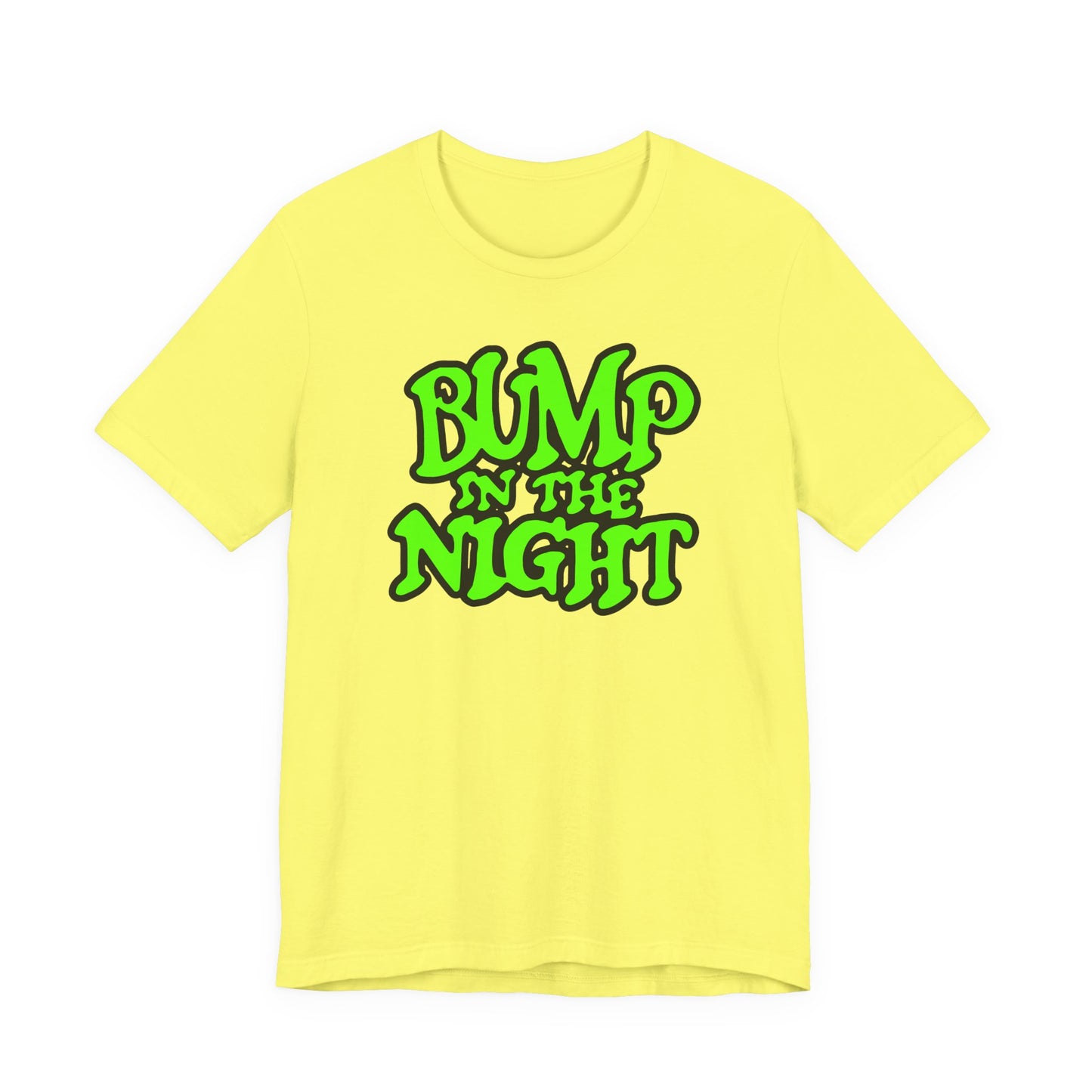 Bump in the Night T-Shirt