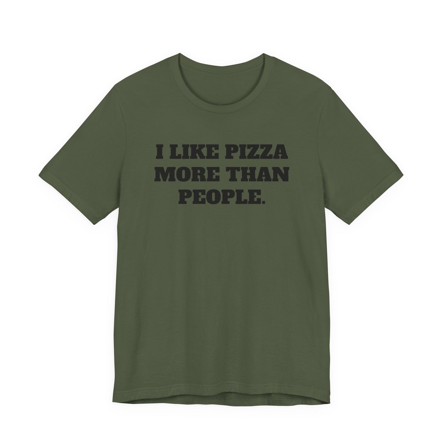 I Like Pizza More Than People T-Shirt
