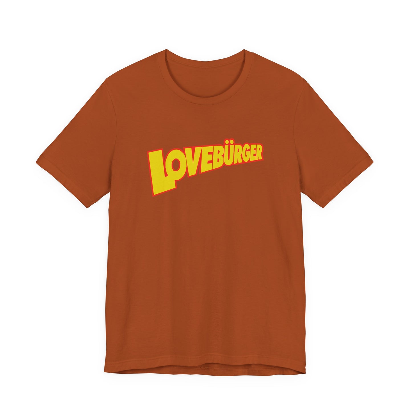 Can’t Hardly Wait Lovebürger T-Shirt
